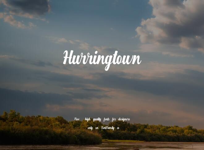 Hurringtown Font