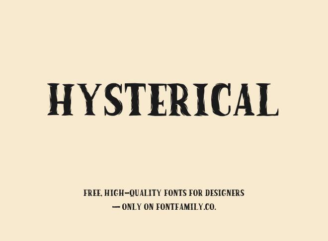 Hysterical Font