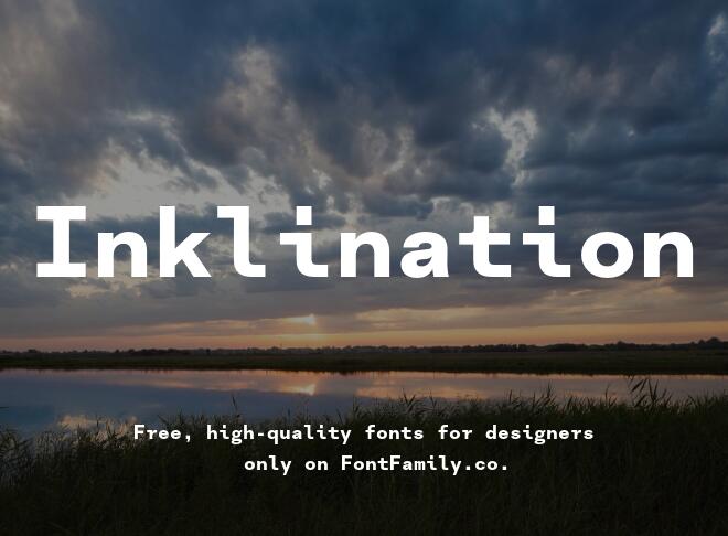 Inklination Font
