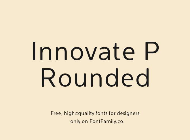 Innovate P Rounded Font