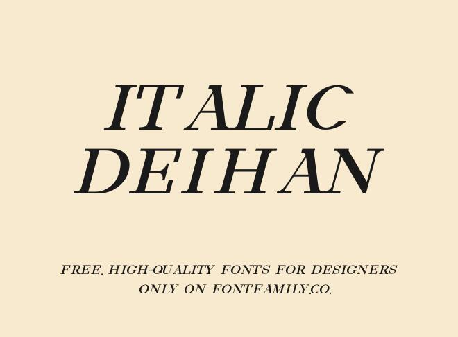 Italic Deihan Font