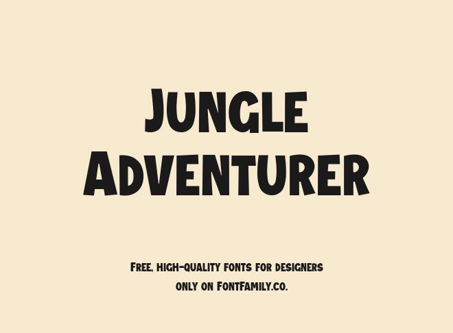 Jungle Adventurer Font