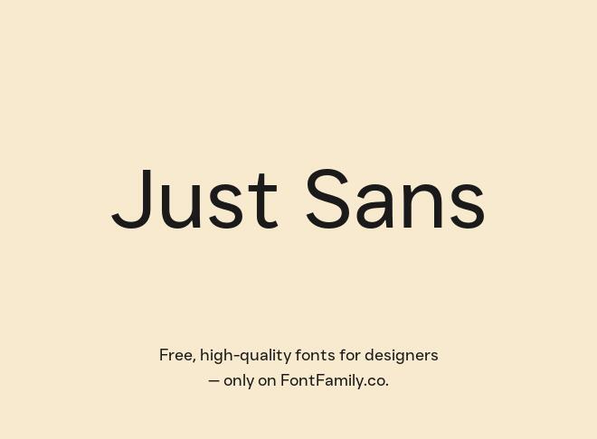 Just Sans Font