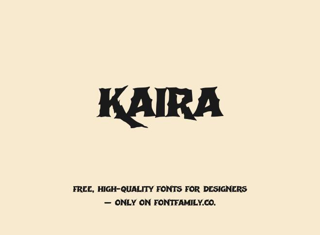 Kaira Font