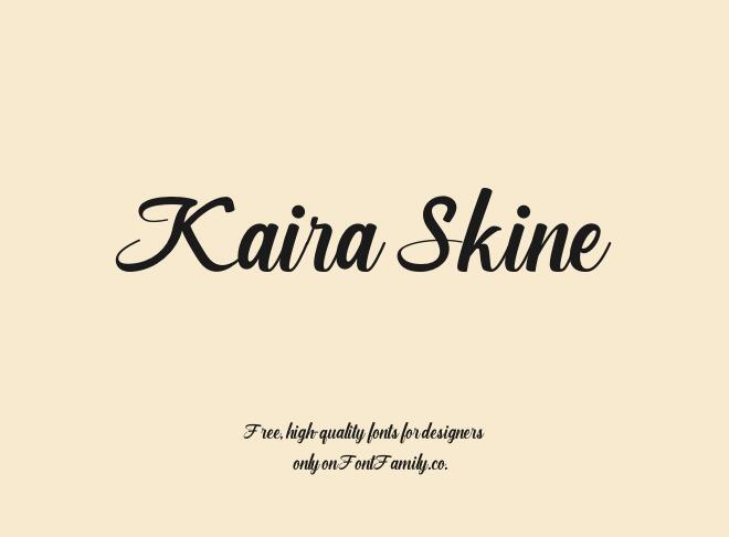 Kaira Skine Font