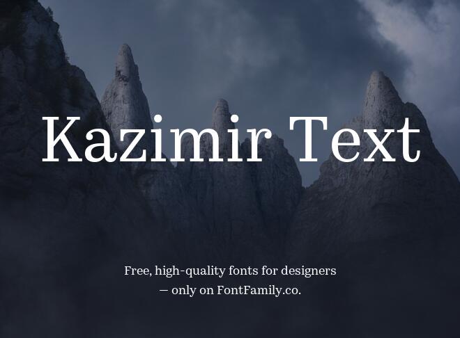 Kazimir Text Font