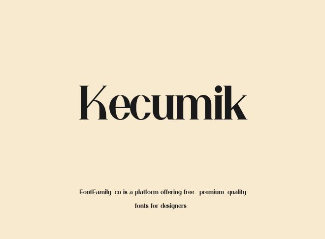 Kecumik Font