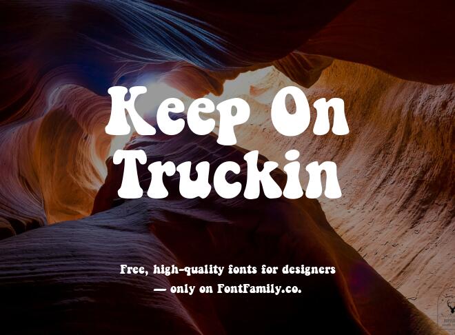 Keep On Truckin Font