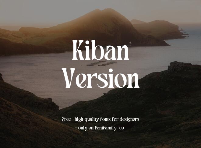 Kiban Version Font