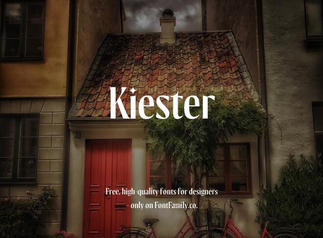 Kiester Font