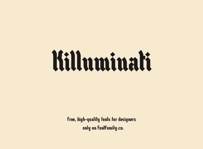 Killuminati Font