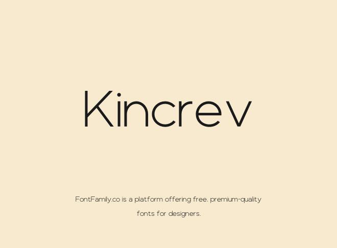 Kincrev Font