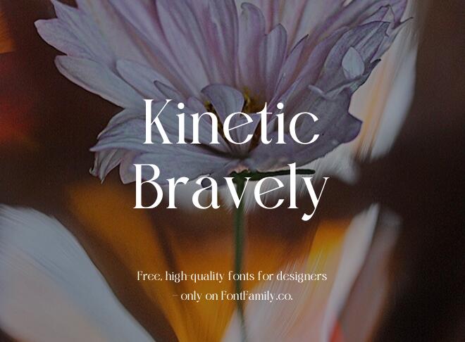 Kinetic Bravely Font