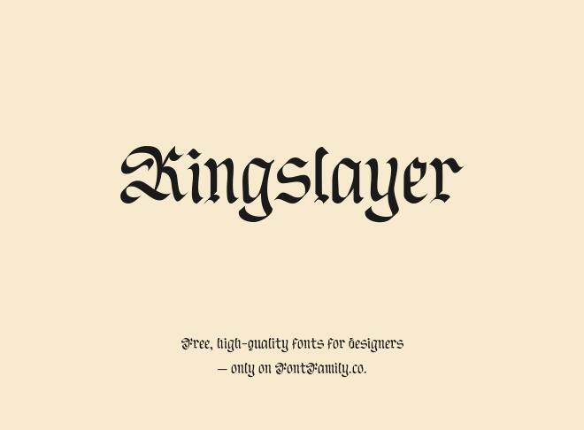 Kingslayer Font
