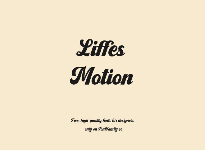 Liffes Motion Font