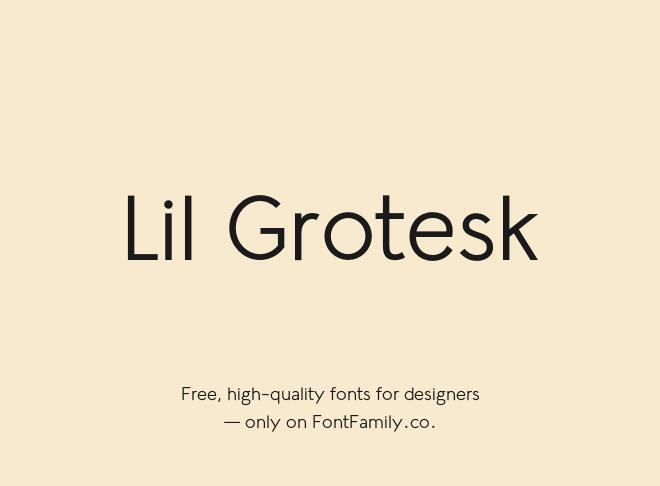 Lil Grotesk Font