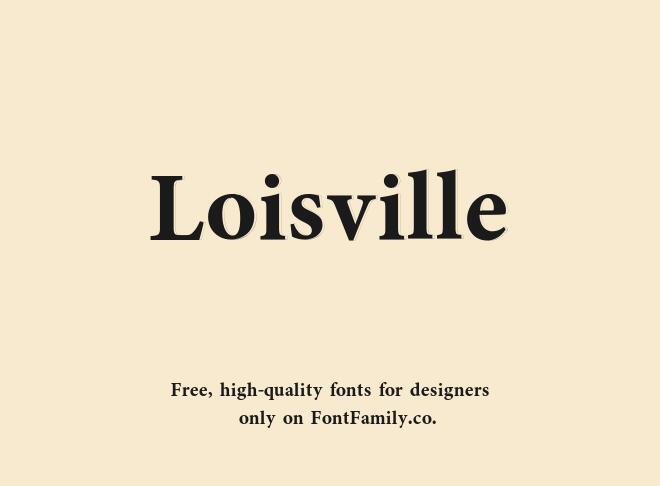 Loisville Font