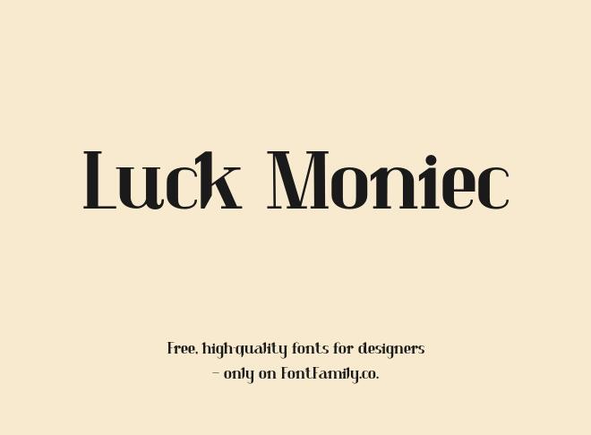 Luck Moniec Font