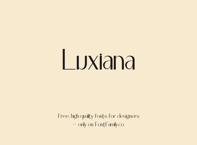 Luxiana Font