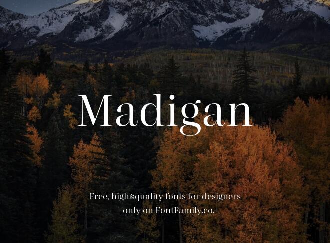Madigan Font