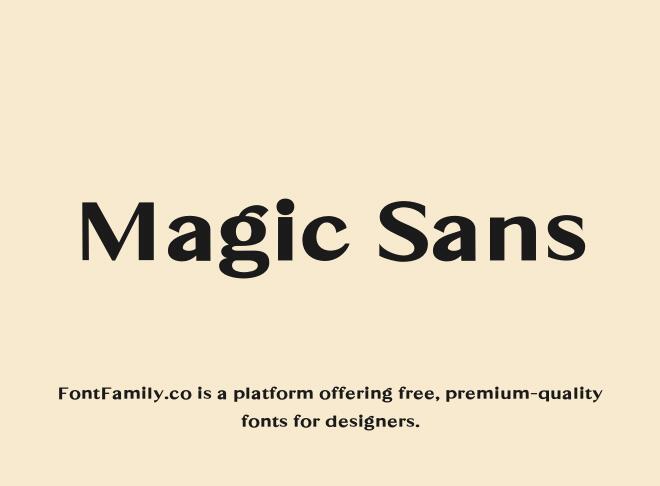 Magic Sans Font