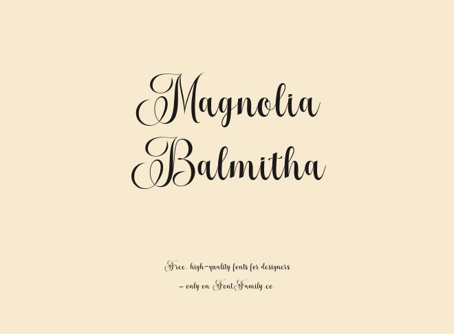 Magnolia Balmitha Font