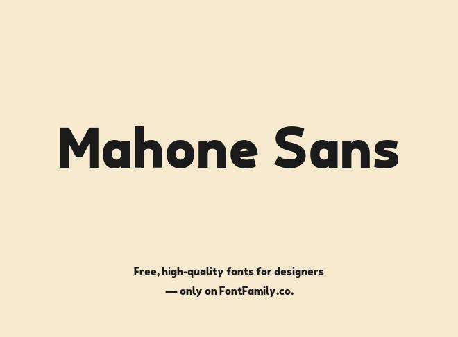 Mahone Sans Font