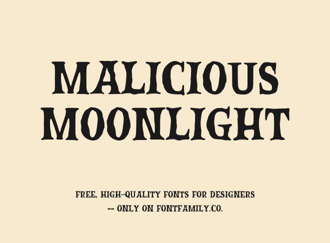 Malicious Moonlight Font