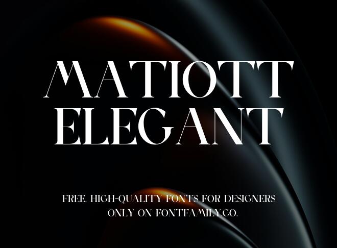 Matiott Elegant Font