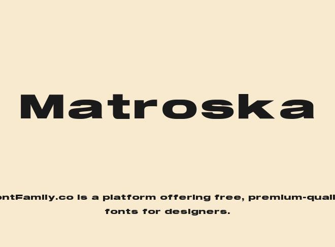 Matroska Font