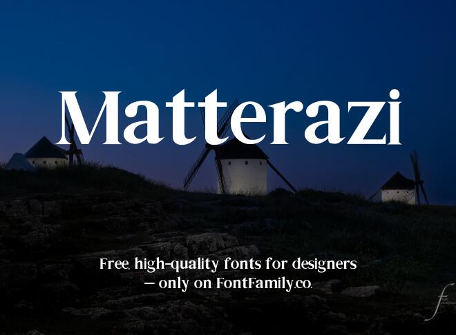 Matterazi Font