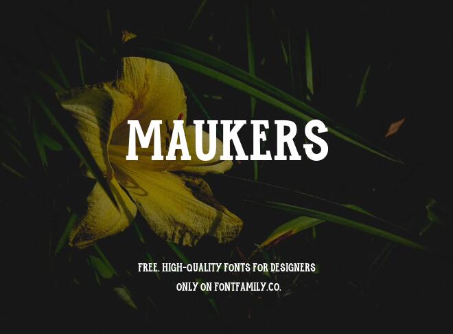 Maukers Font