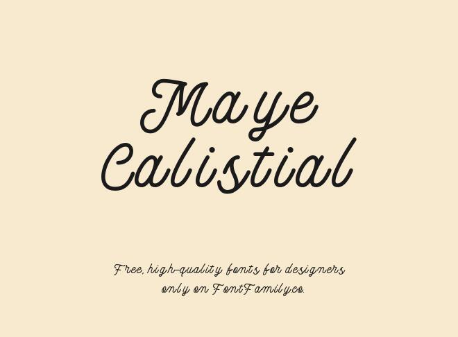 Maye Calistial Font