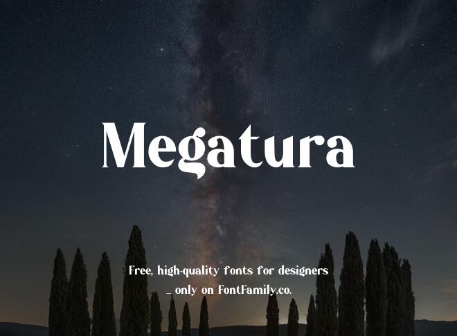 Megatura Font