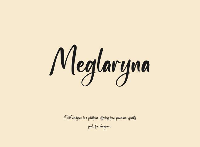 Meglaryna Font