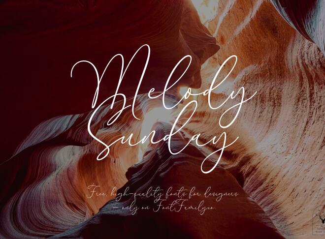 Melody Sunday Font
