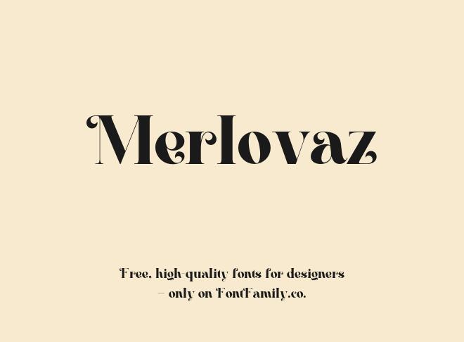 Merlovaz Font