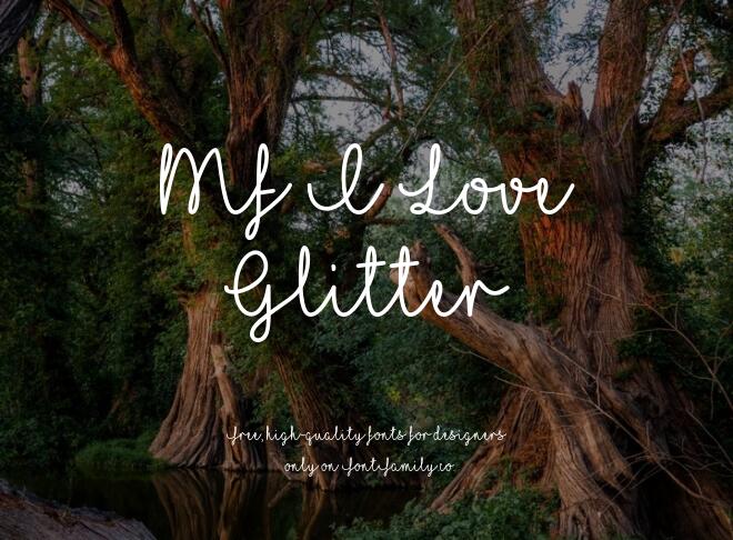 Mf I Love Glitter Font