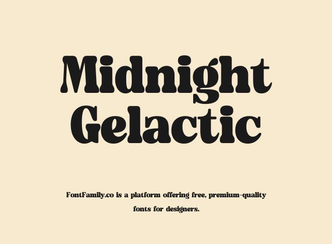 Midnight Gelactic Font