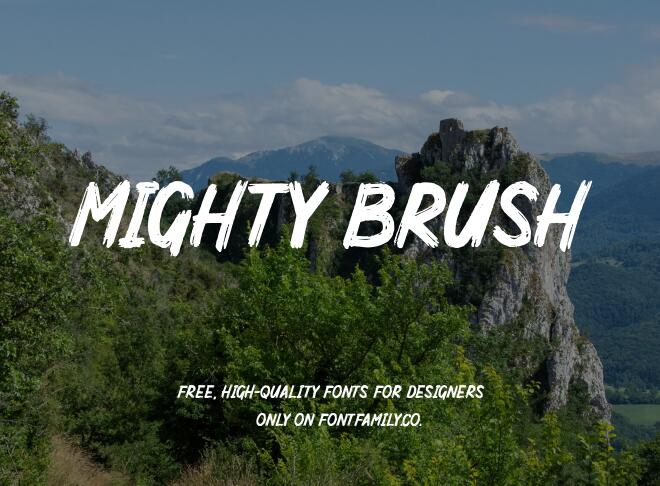 Mighty Brush Font