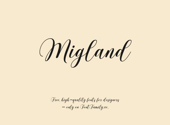 Migland Font