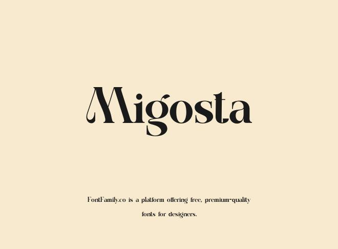 Migosta Font