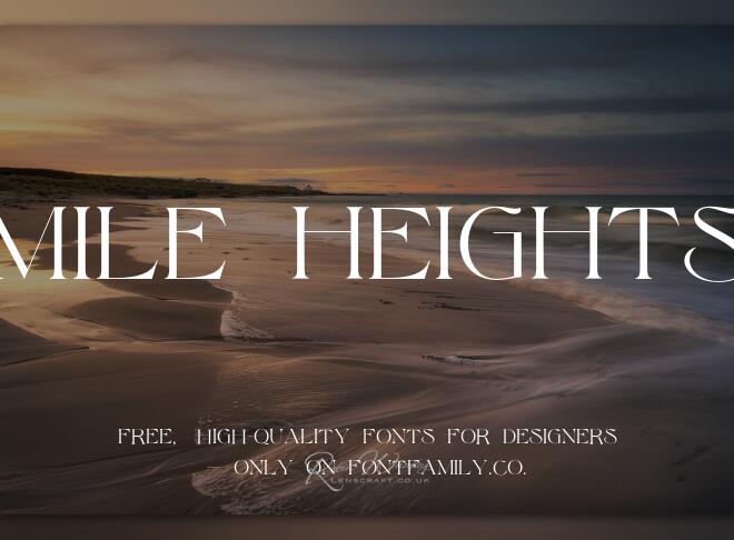 Mile Heights Font