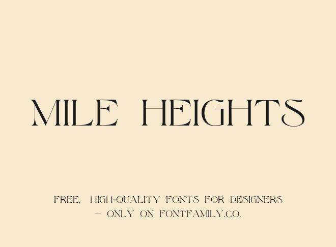 Mile Heights Font