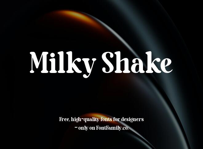 Milky Shake Font