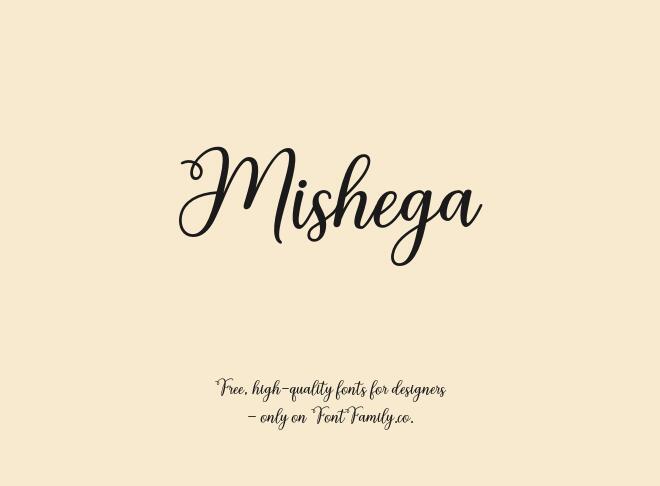 Mishega Font