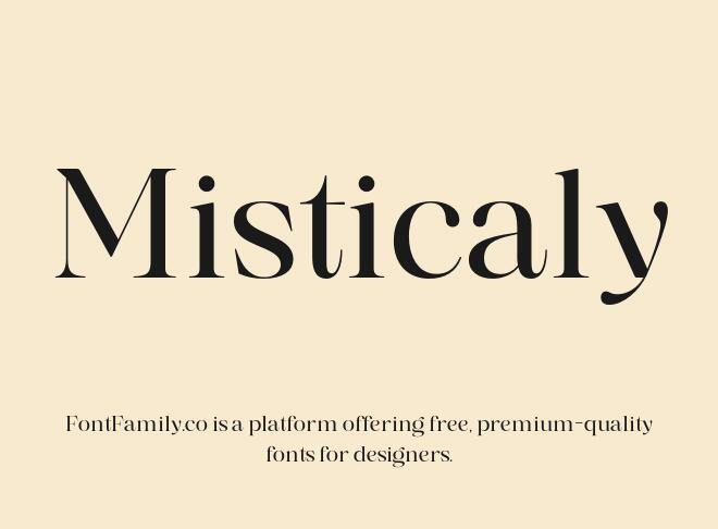 Misticaly Font