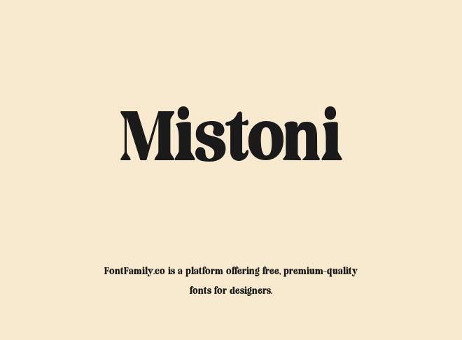 Mistoni Font