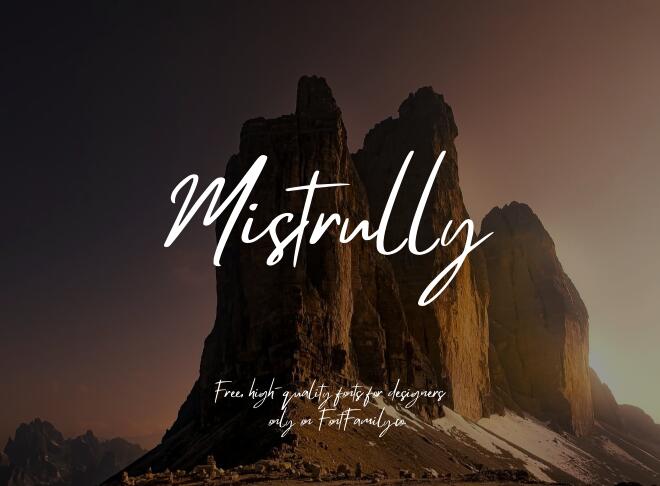 Mistrully Font