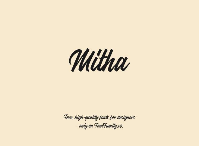Mitha Font